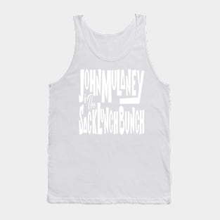 Sack Lunch Bunch Font Tank Top